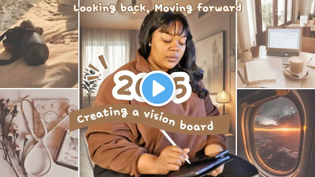 How to Create a Vision Board That Actually Works for 2025 || Get Inspired!