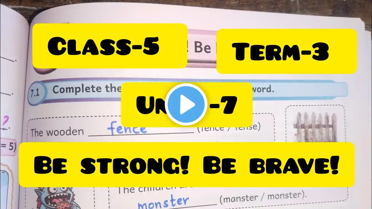 5th standard English workbook key answers/Term-3/ Unit -7/Be strong!Be brave!2025