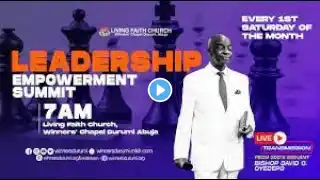 LEADERSHIP EMPOWERMENT SUMMIT | 7, SEPTEMBER 2024 | FAITH TABERNACLE OTA.