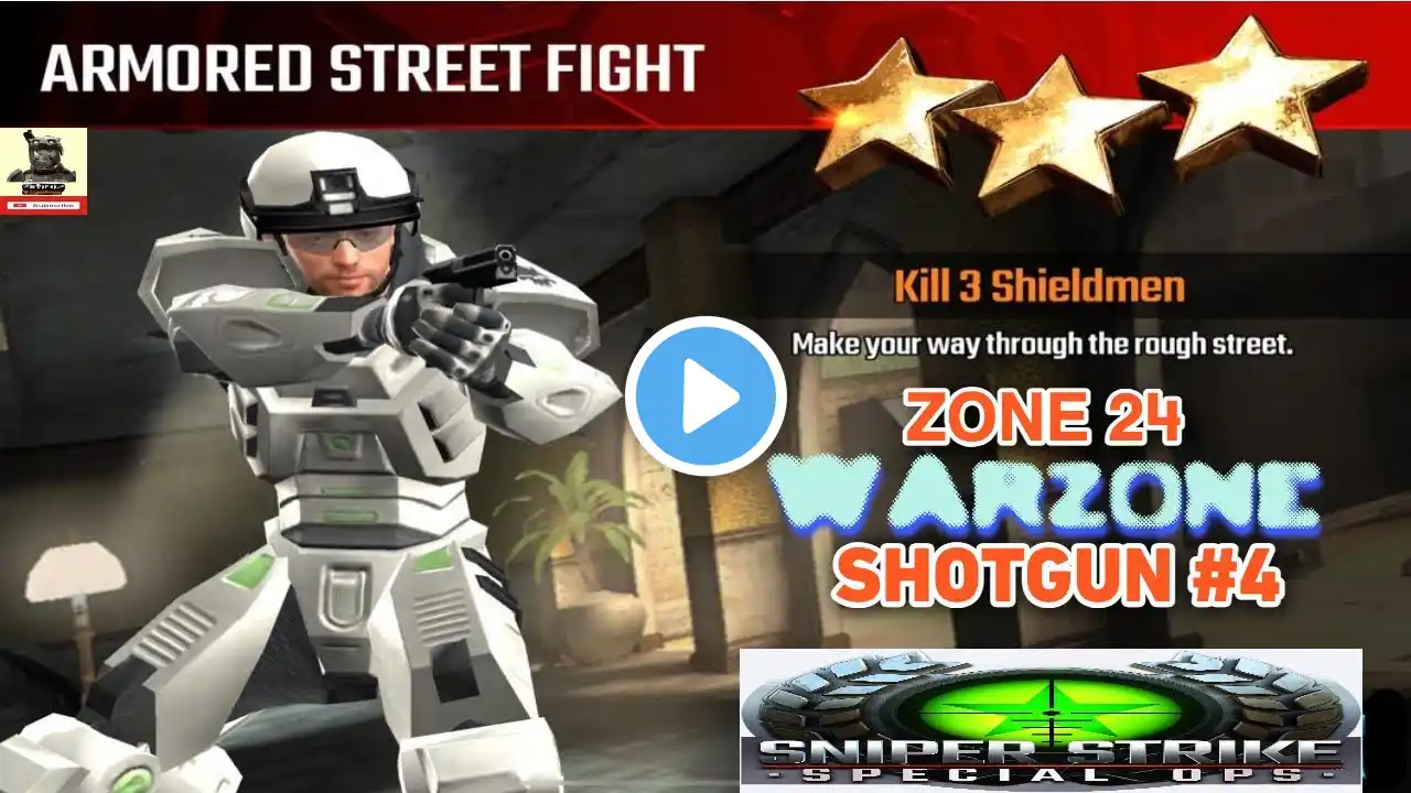 Campaign Zone 24 Warzone Armored street Fight Shotgun mission #4 Sniper strike : special ops