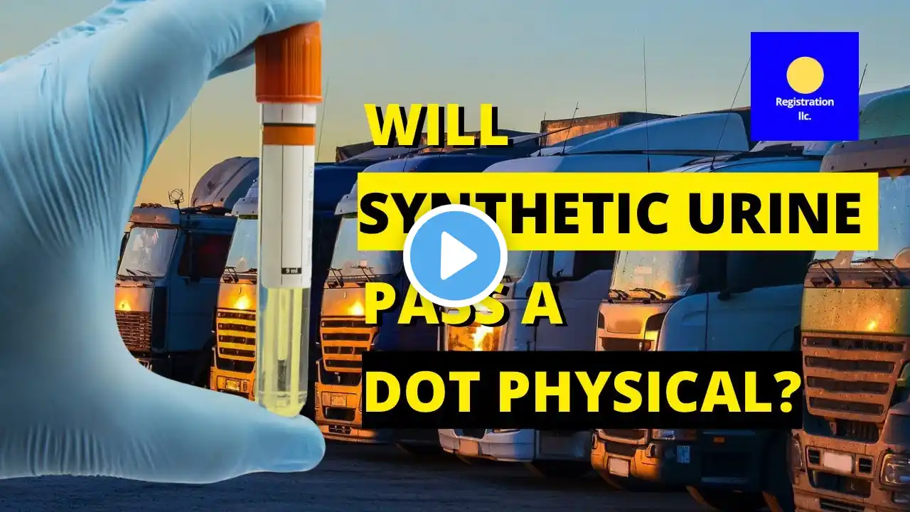 Will Synthetic Urine Pass a DOT Physical