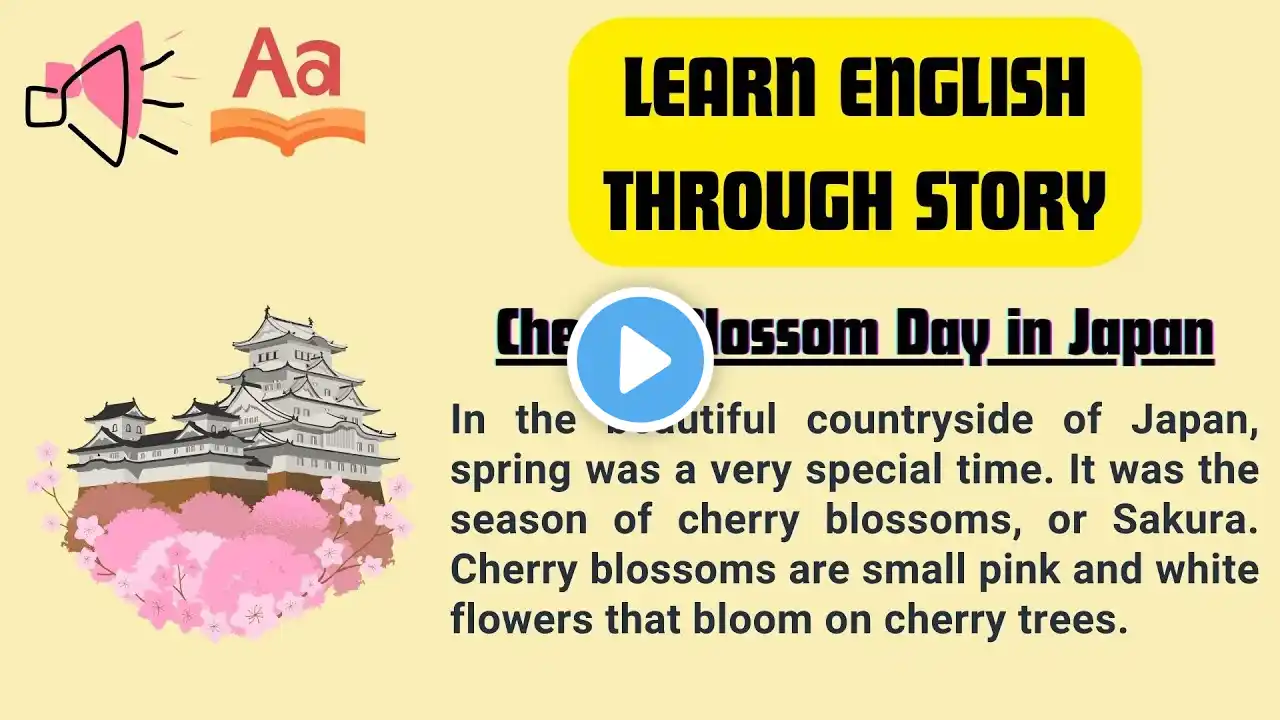 Learn English through stories  ✅ Cherry Blossom Day in Japan 🌟 Improve English listening,