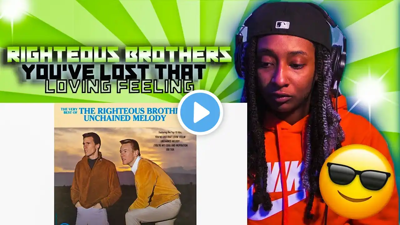 FIRST TIME REACTING TO RIGHTEOUS BROTHERS - You've Lost That Loving Feeling