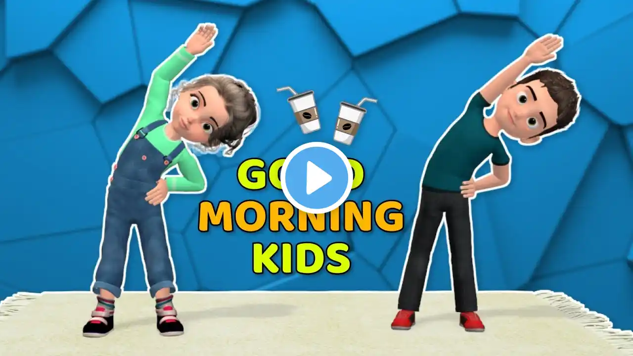 GOOD MORNING HOME EXERCISES FOR KIDS