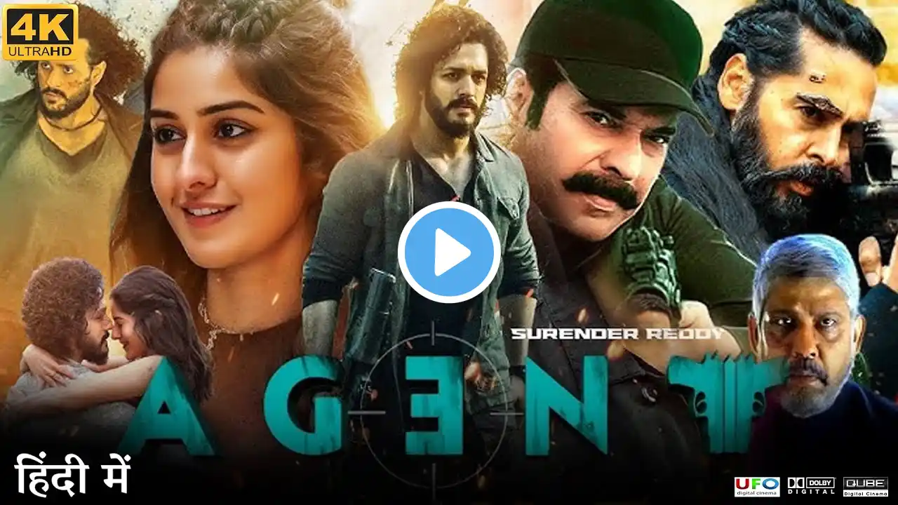 Agent Full Movie in Hindi Dubbed | Akhil Akkineni | Sakshi Vaidya | Mammootty | Review & Facts HD