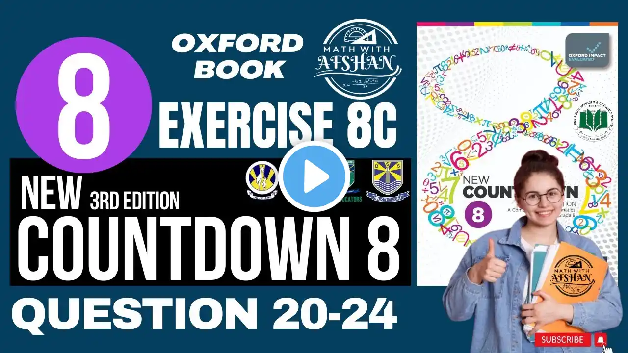 Class 8 Math Exercise 8C Question 20-24 | New countdown third edition unit 8 | Oxford #maths