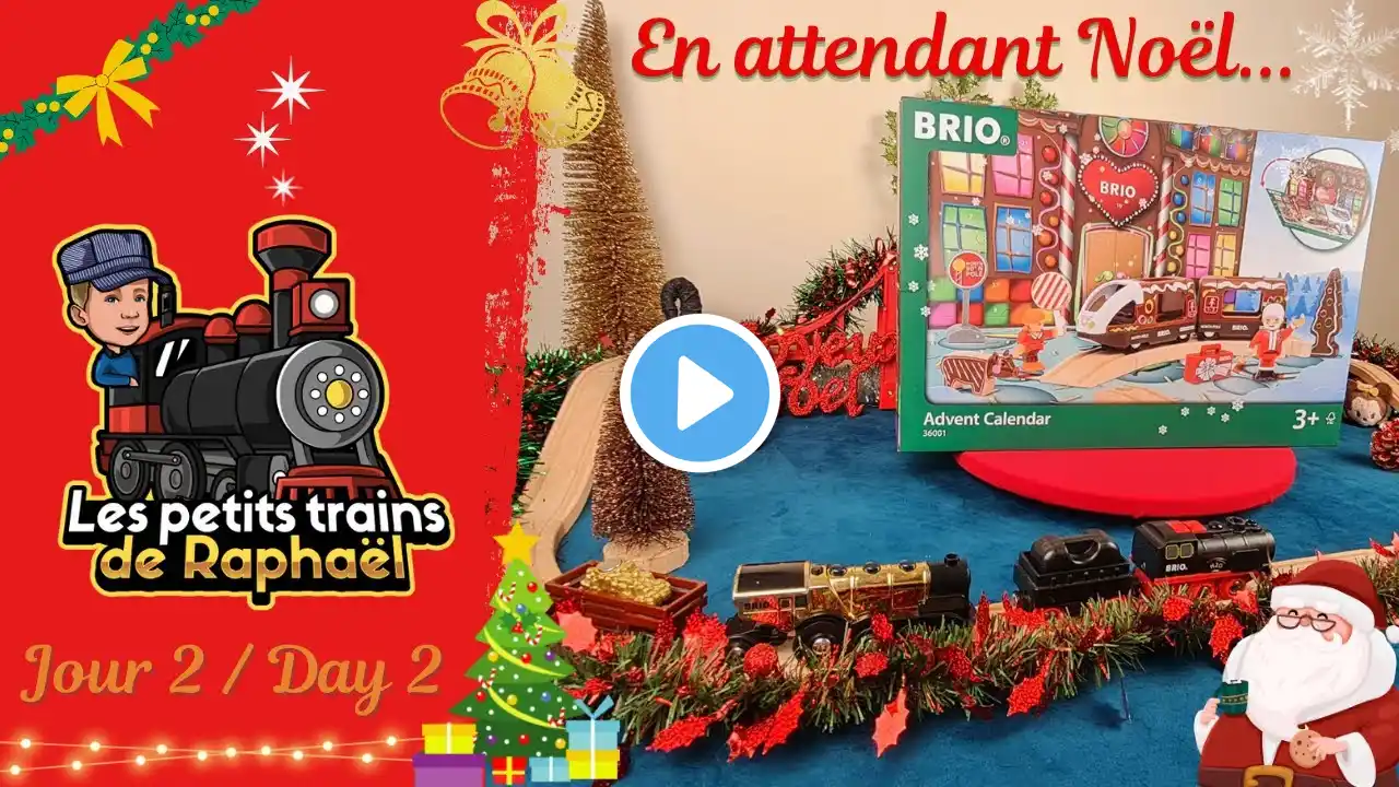 Day 2 Unboxing Advent Calendar Brio Train World Christmas 2022/ Jour 2  Calendrier de l'avent Noël