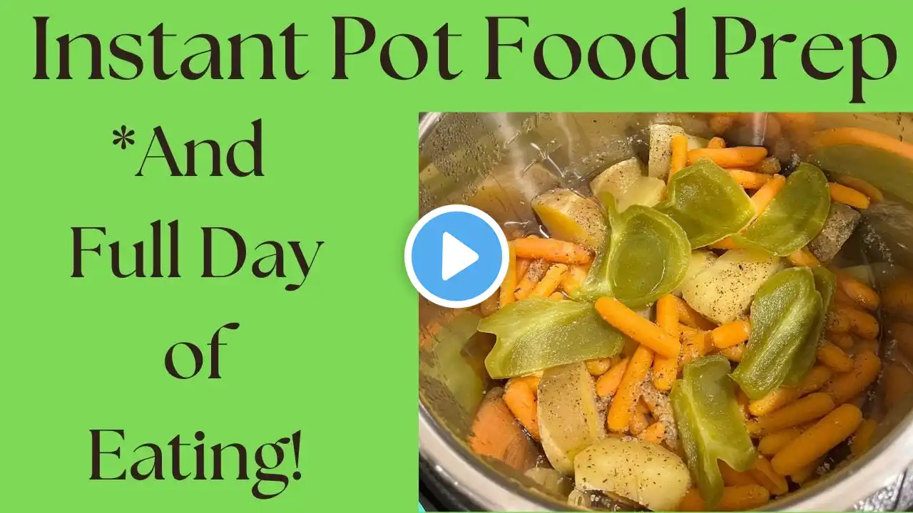 Instant Pot Meal Prep and Full Day of Eating #instantpotrecipe #fulldayofeating