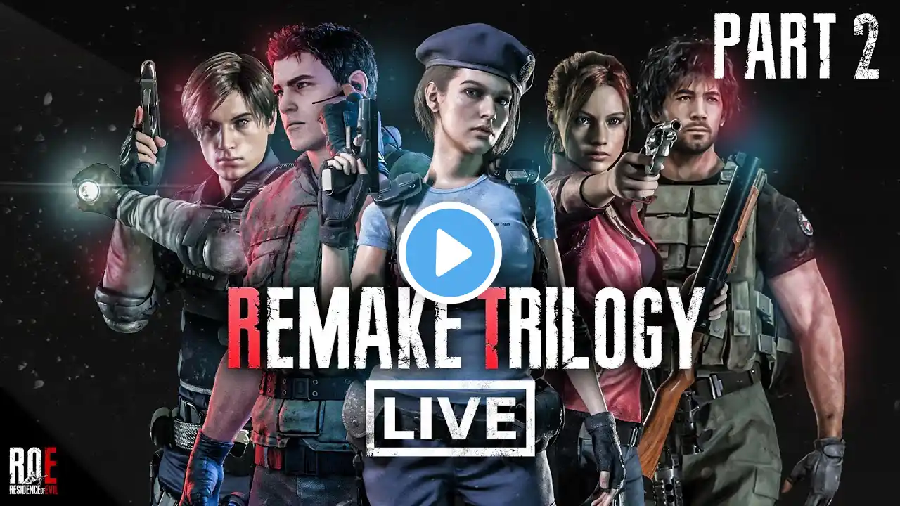 RESIDENT EVIL: MARATHON || REMAKE TRILOGY (PART 2) | ROE 5th Anniversary Celebration