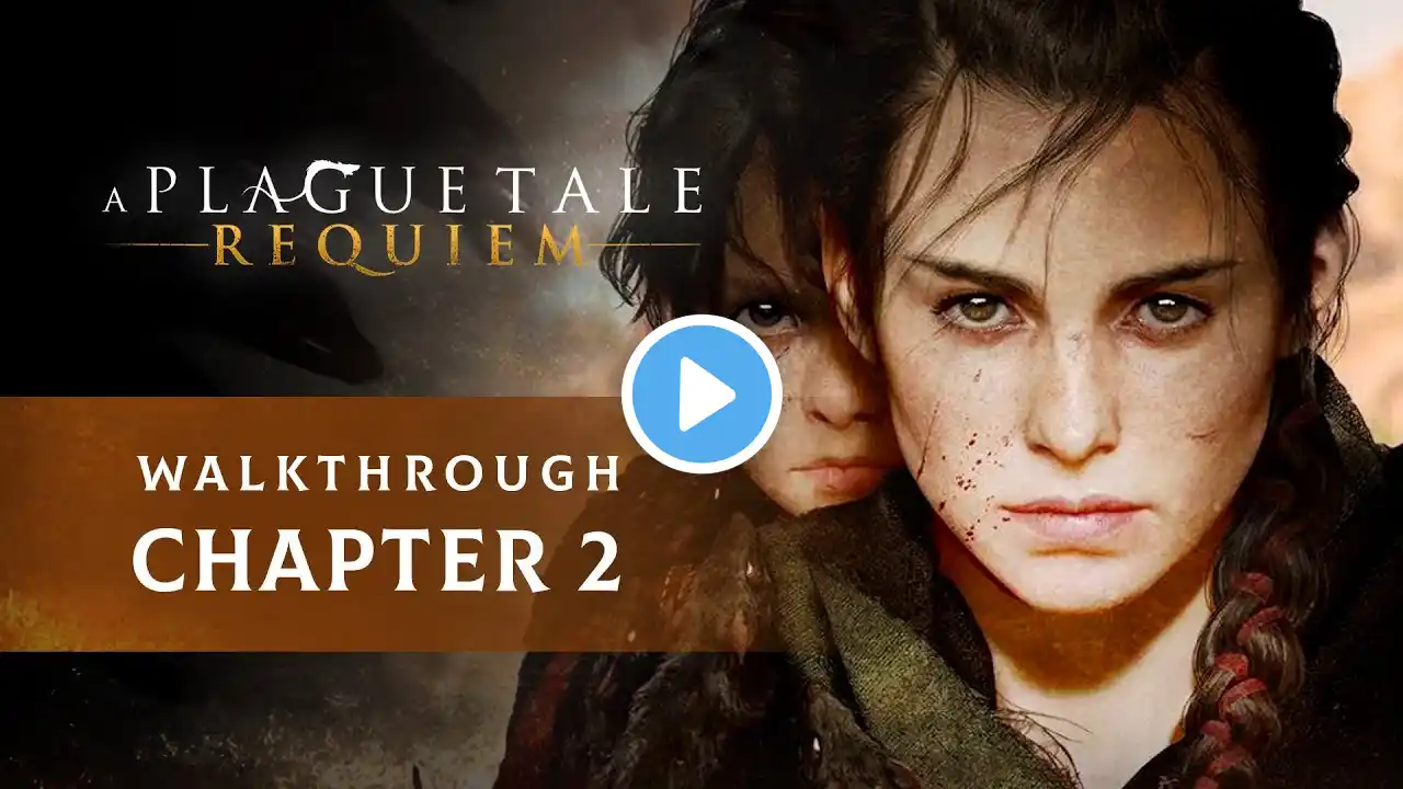 A Plague Tale - Requiem Gameplay Walkthrough (Chapter 2 - No Commentary)