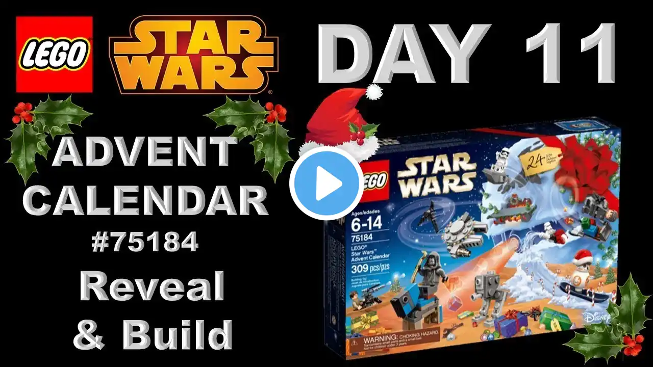 LEGO Star Wars - Advent Calendar #75184 - Day 11 - Reveal & Build