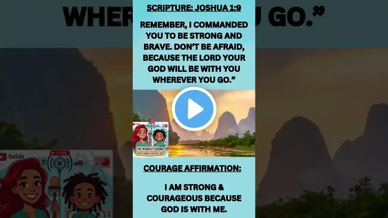 Be Strong & Courageous! 💪 | Daily Biblical Affirmation & Scripture | Joshua 1:9