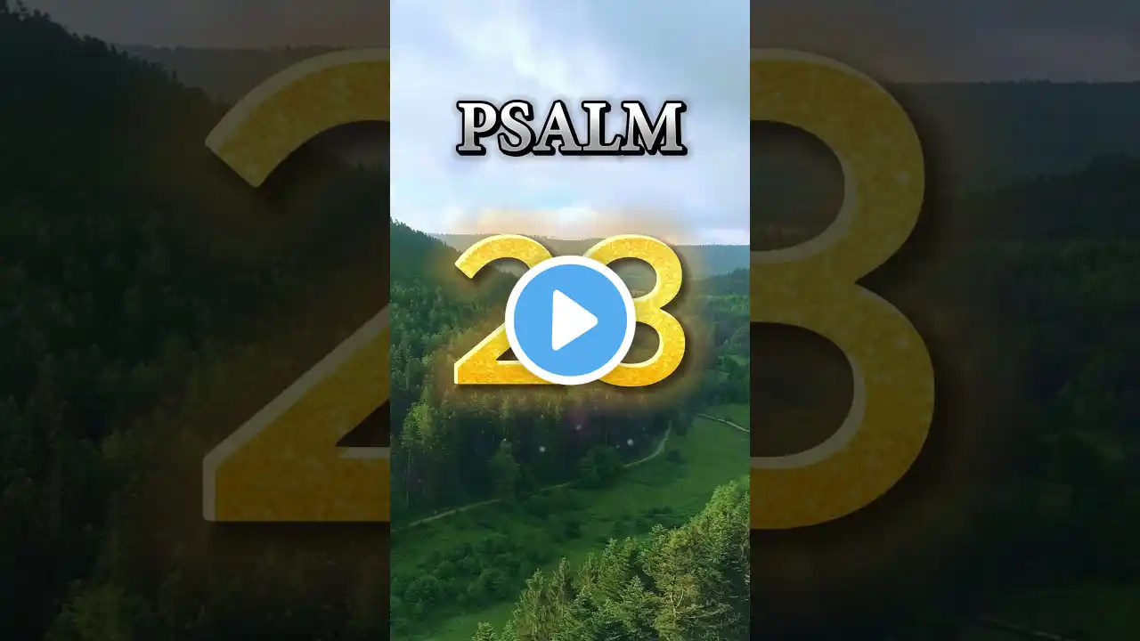 PSALM 23 .POWERFUL PRAYER TO ATTRACT PROSPERITY.#psalm23 #shortvideo #shorts