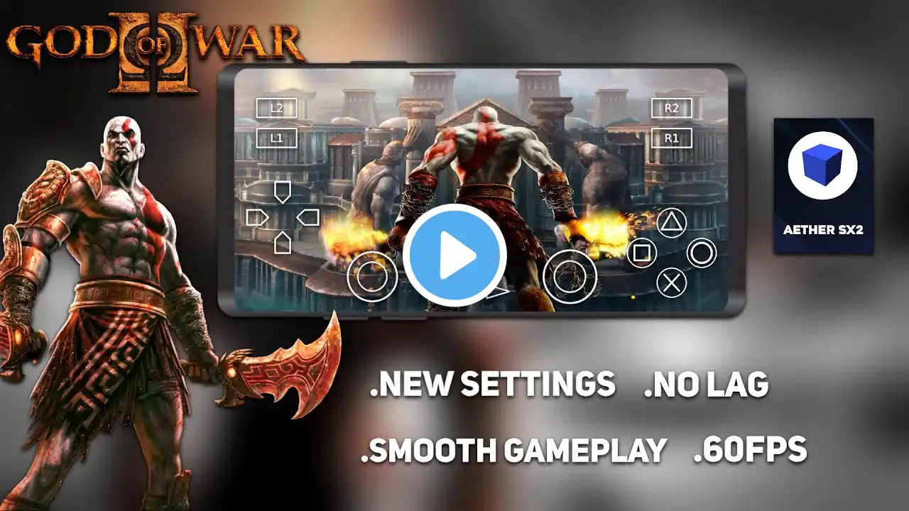 God Of War 2 Best 60Fps Settings For Low And Device In Aether Sx2