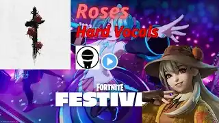 Fortnite Festival: SAINt JHN - Roses Imanbek Remix ( Hard Vocals )