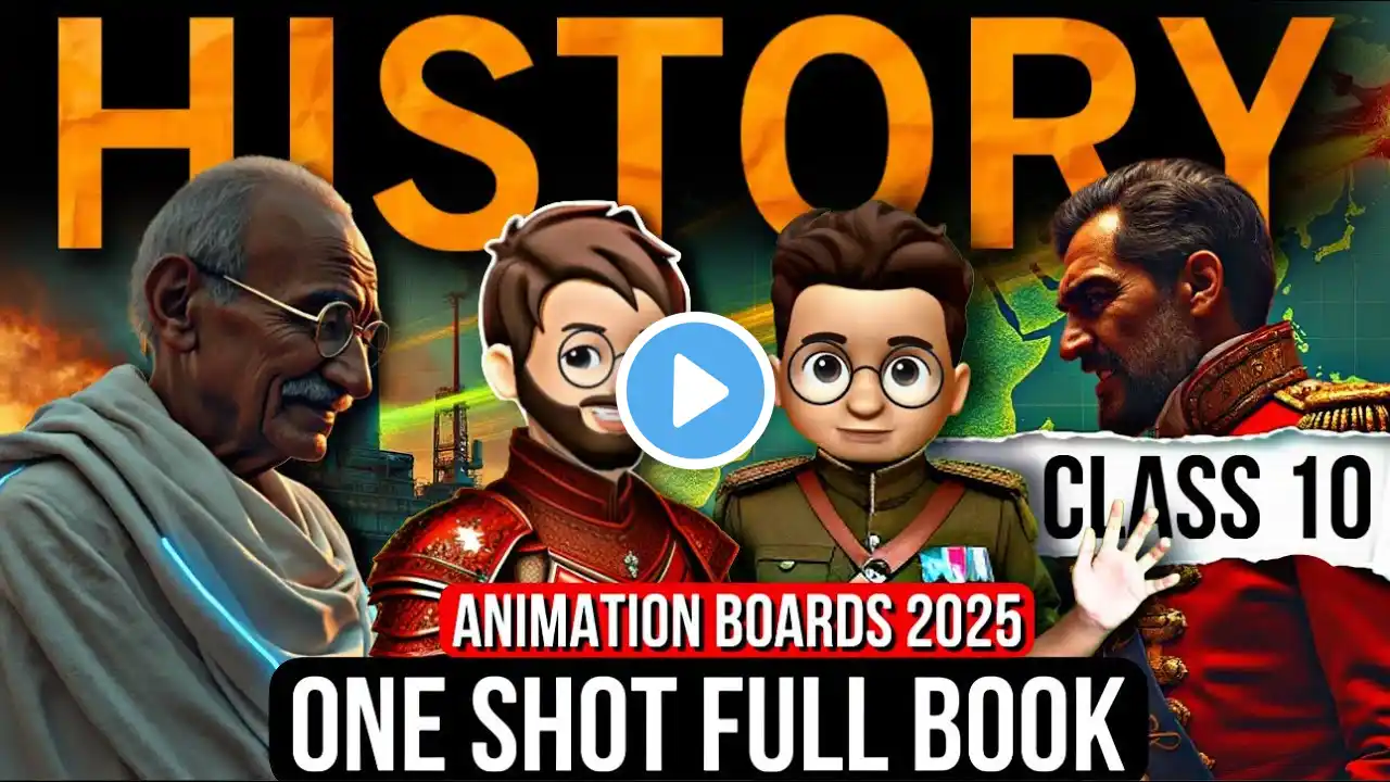 History Class 10 One Shot | Class 10 History All Chapters | History One Shot Boards 2025