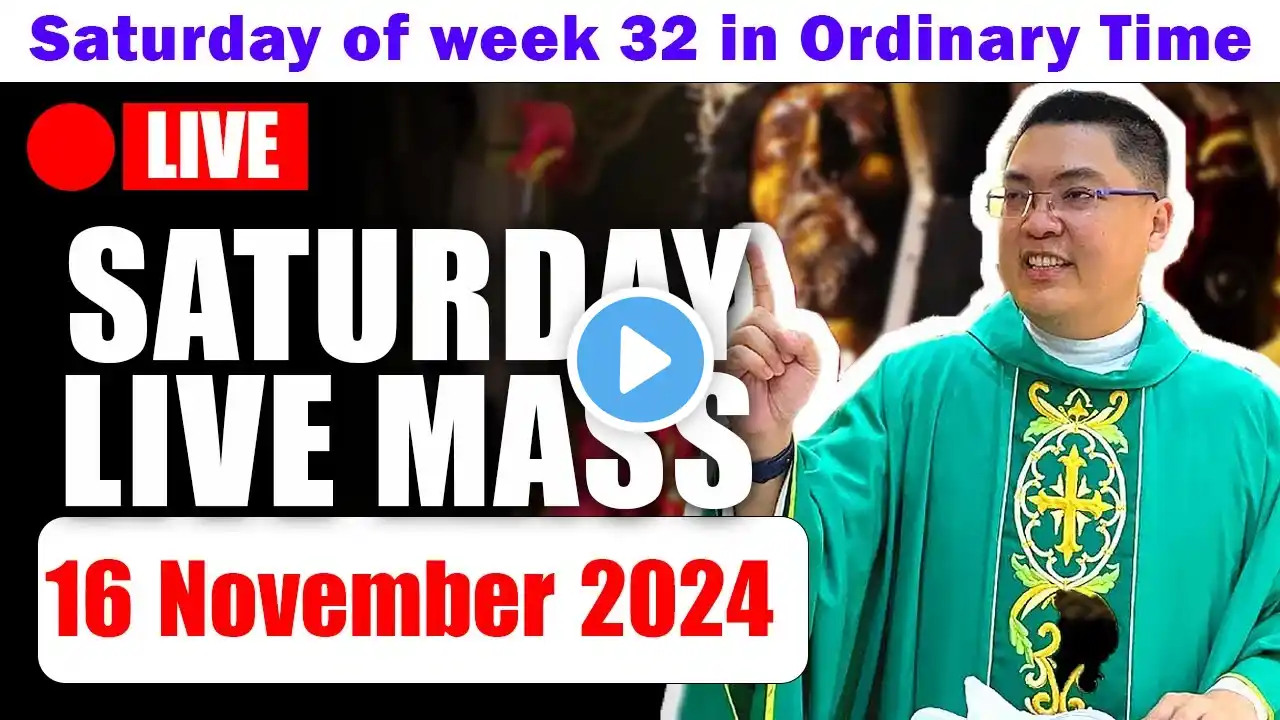 FILIPINO DAILY MASS LIVE TODAY - 4:30 AM Sat 16 NOVEMBER 2024 | Saturday of week 32 in Ordinary Time