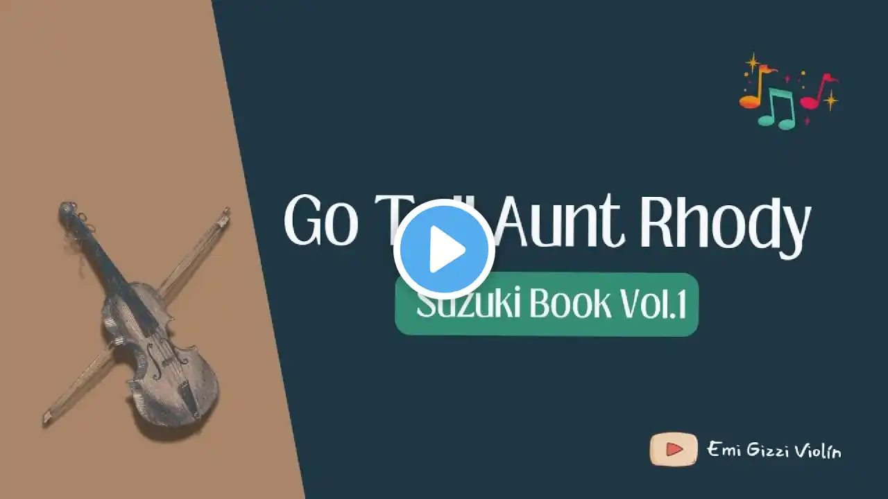 Go Tell Aunt Rhody / Suzuki Violin Book 1 / Acompañamiento de piano