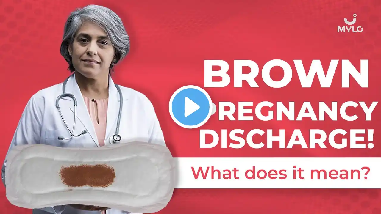 Brown Discharge In Early Pregnancy (Hindi) | Brown Discharge During Pregnancy | Mylo App