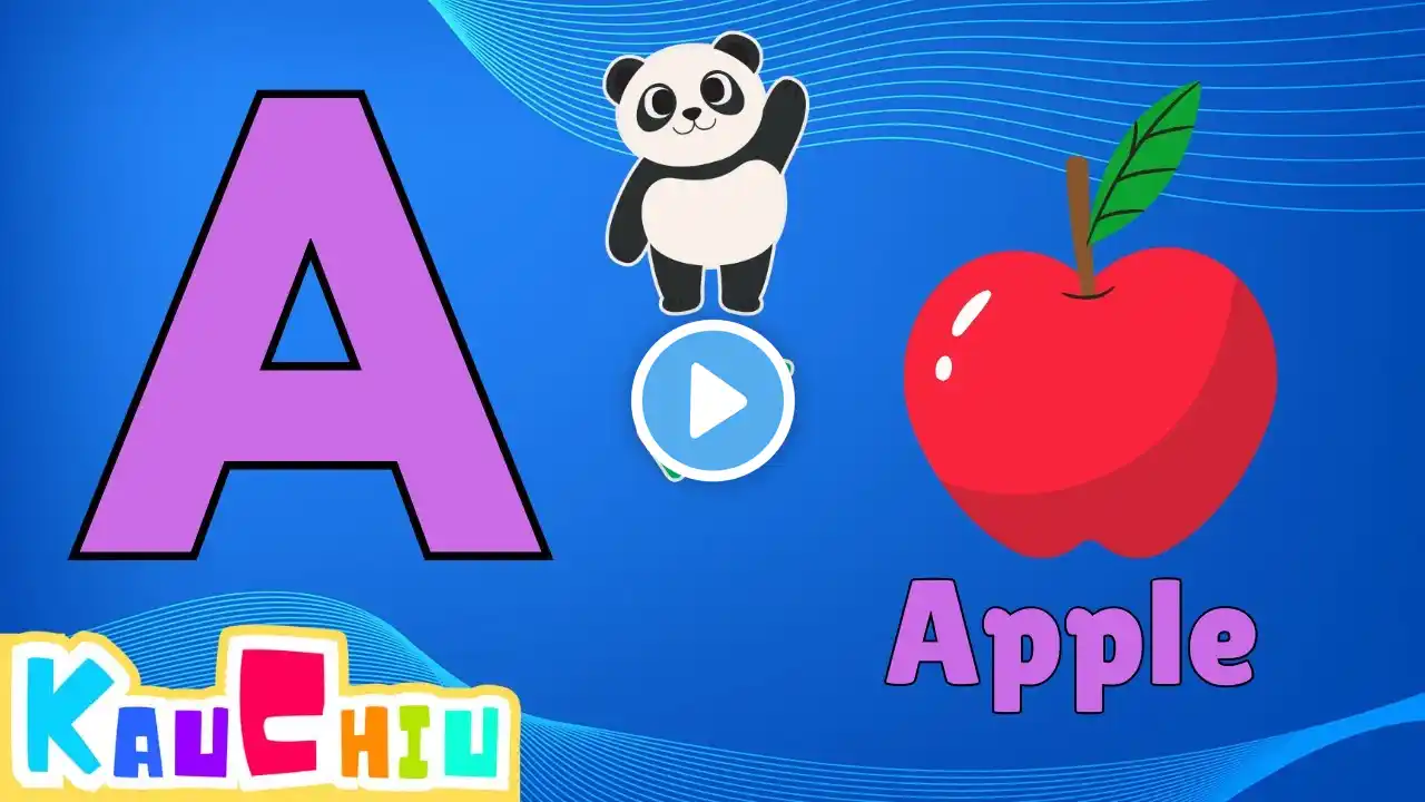 A for Apple I Phonics sound of Alphabets A to Z (KAU CHIU)