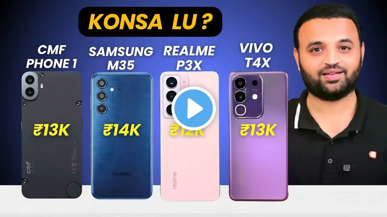 Vivo T4x & Realme P3x & Samsung M35 & CMF Phone 1 | Best 5G Phone Under ₹15,000