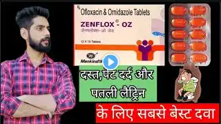 zenflox oz tablet | पेट के लिए सबसे बढ़िया | zenflox 200 | Zenflox Oz