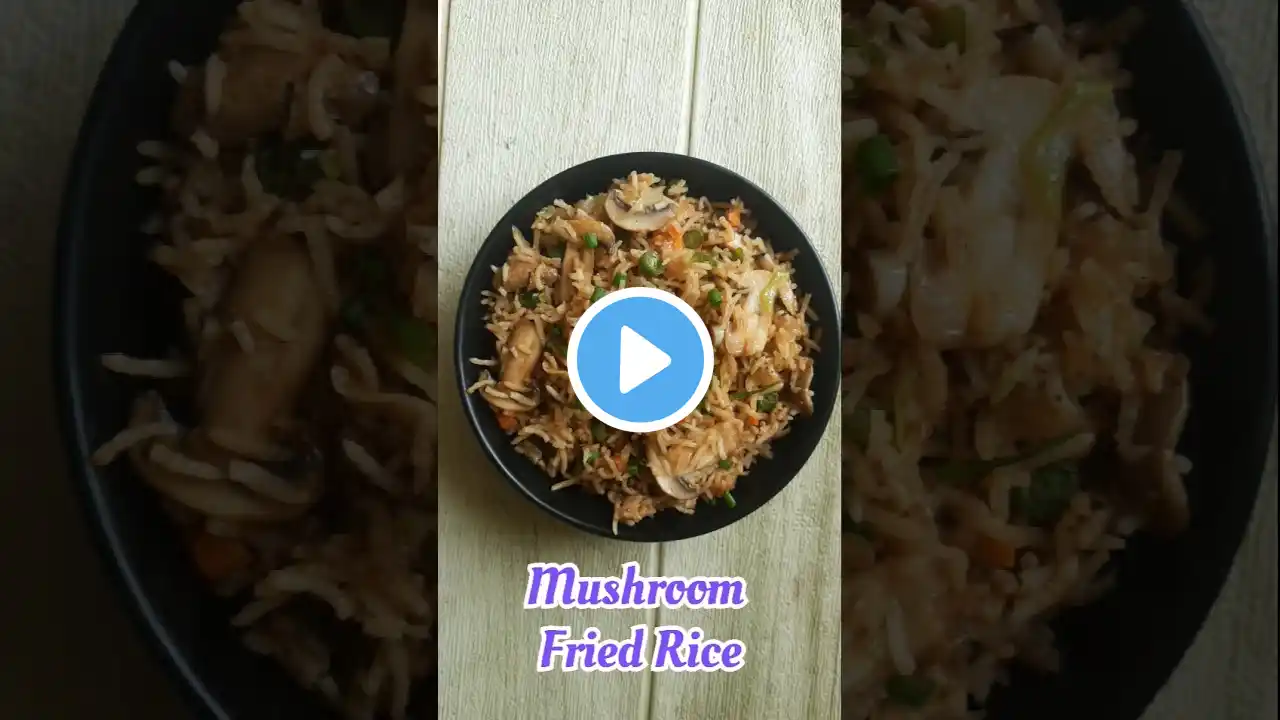 tasty mushroom fried rice in just 10 minutes | Restaurant style | indo Chinese fusion recipe #shorts