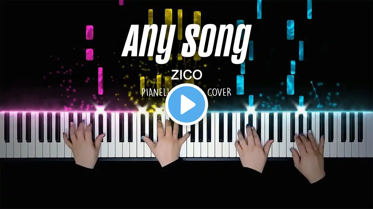 ZICO - Any Song | 4hands Piano Cover by Pianella Piano
