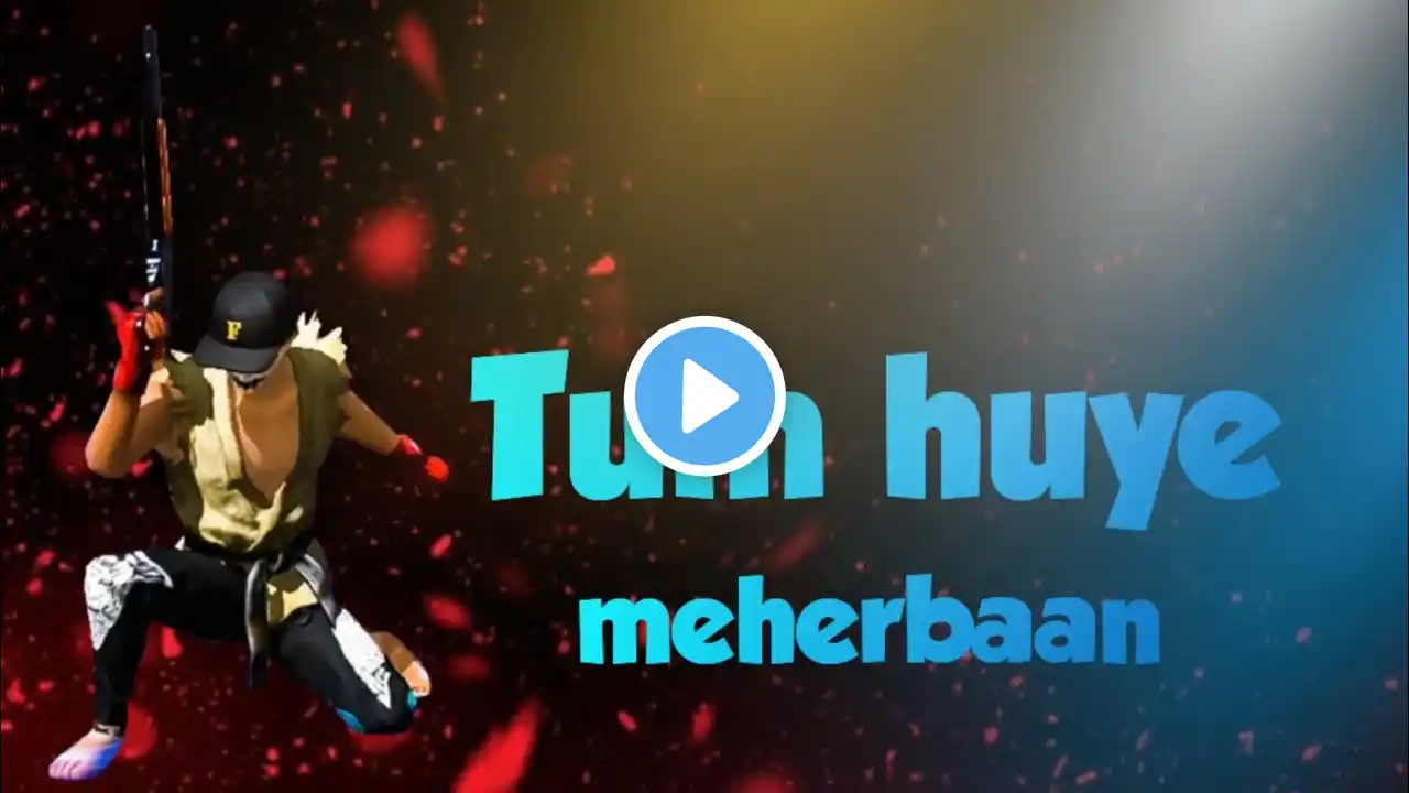 Tum Hue Meherbaan Free Fire Montage | free fire song status | free fire status | ff status