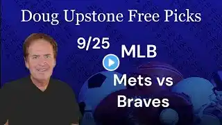 MLB Picks and Predictions - New York Mets vs Atlanta Braves, 9/25/24 Free Best Bets & Odds