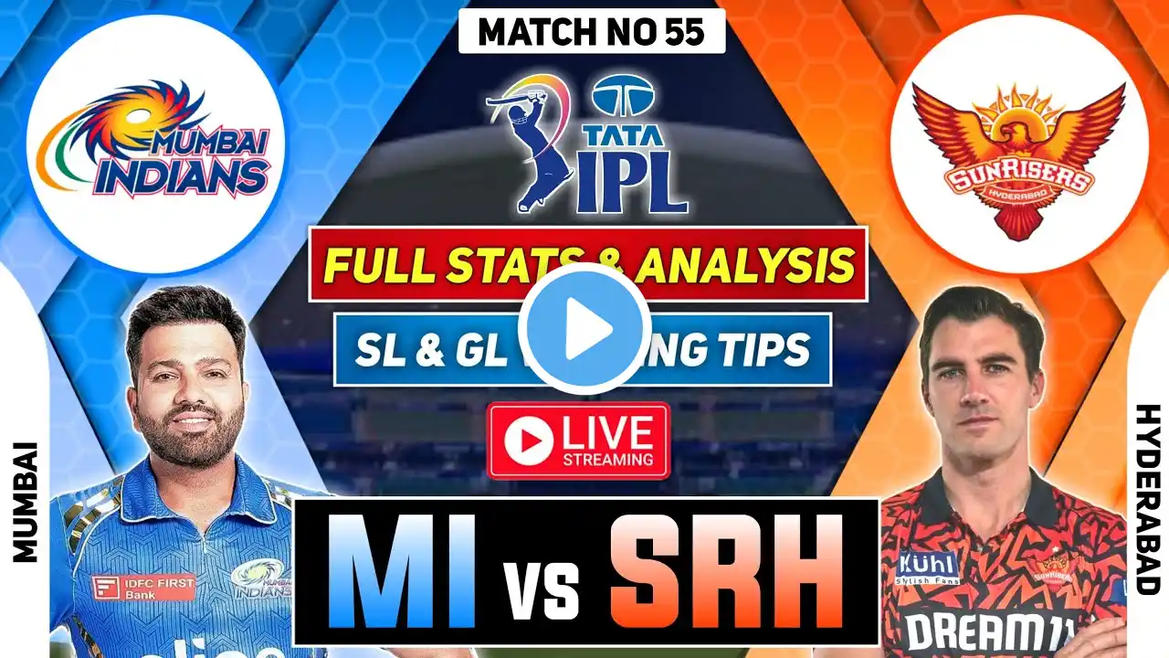 🔴 IPL LIVE MI vs SRH Dream11 Prediction MI vs SRH IPL Dream11 Team Prediction IPL Dream11 Team Today