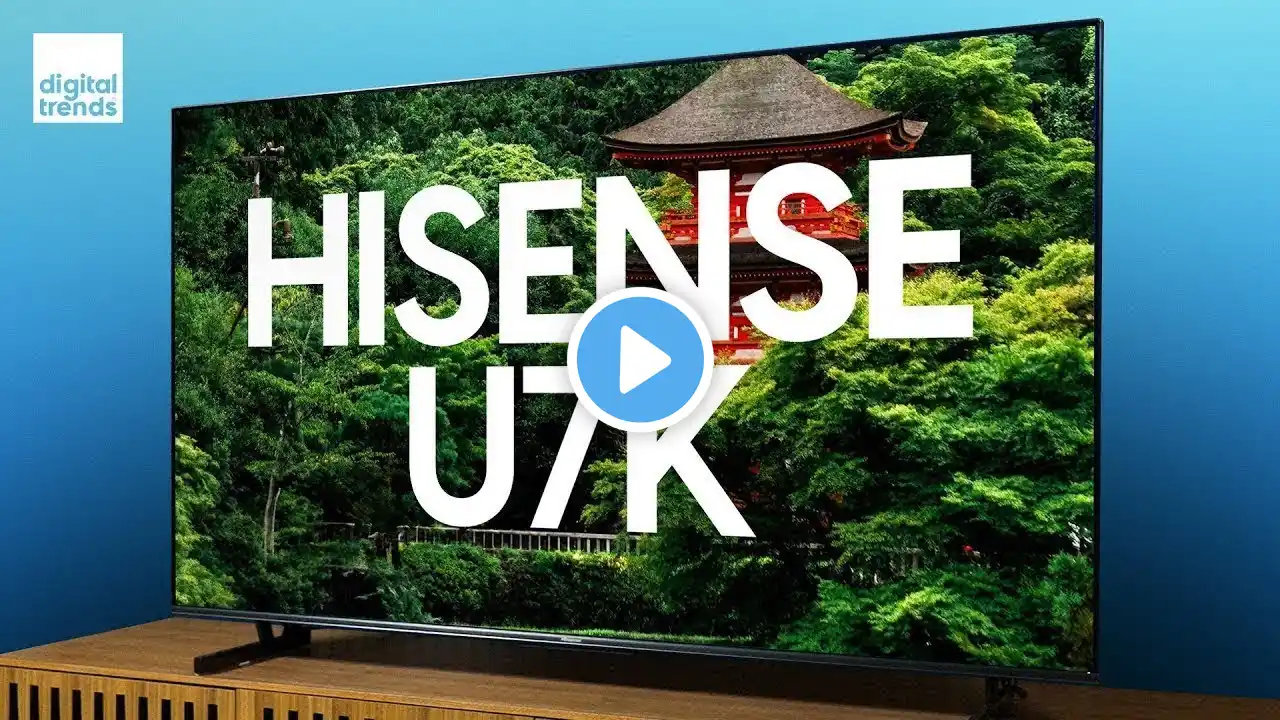 Hisense U7K Review | The Best TV for Most People