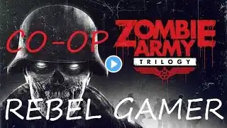 Zombie Army Trilogy - Army of Darkness - FINAL PART #52 - (CO-OP) - XBOX ONE (HD)