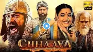 Chhaava Full Movie Hindi | Vicky Kaushal | Rashmika Mandanna | Akshaye Khanna || HD Facts and Review