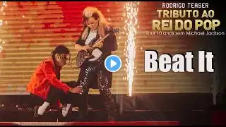 Beat It 4K | Live Tour 10 Anos Sem Michael Jackson | Rodrigo Teaser