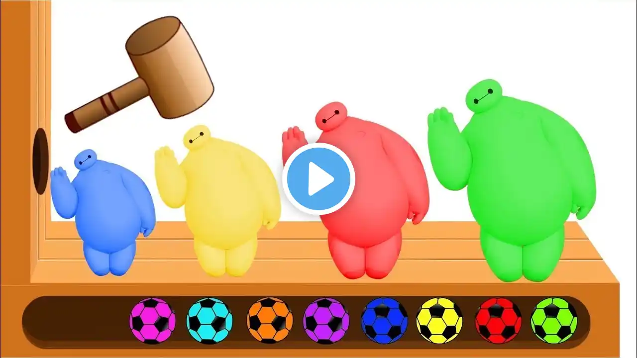 Learn Colors with Big Hero Baymax WOODEN FACE HAMMER XYLOPHONE For Toddlers Soccer Balls for Kids