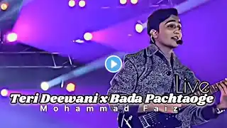 Teri deewani x Bada Pachtaoge - Mohammad Faiz live concert FELCON FESTIVAL