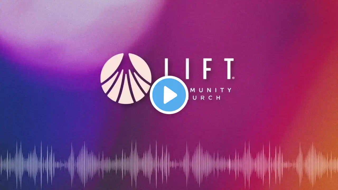 LIFT Worship - December 22, 2024