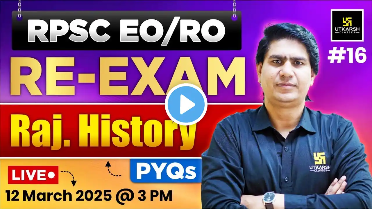 RPSC EO/RO 2025 RE - EXAM | Rajasthan History PYQs For EO/RO Exam | Rajveer Sir