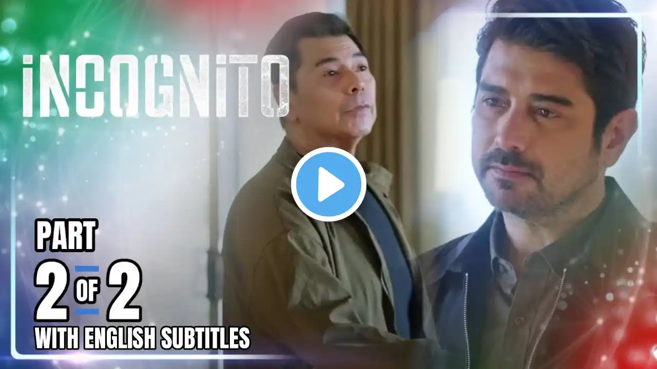 Incognito | Episode 40 (2/2) | March 14, 2025 (with English Subs)