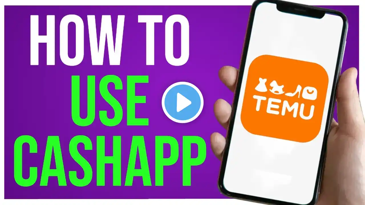 How to Use Temu with CashApp (Easy Way!)