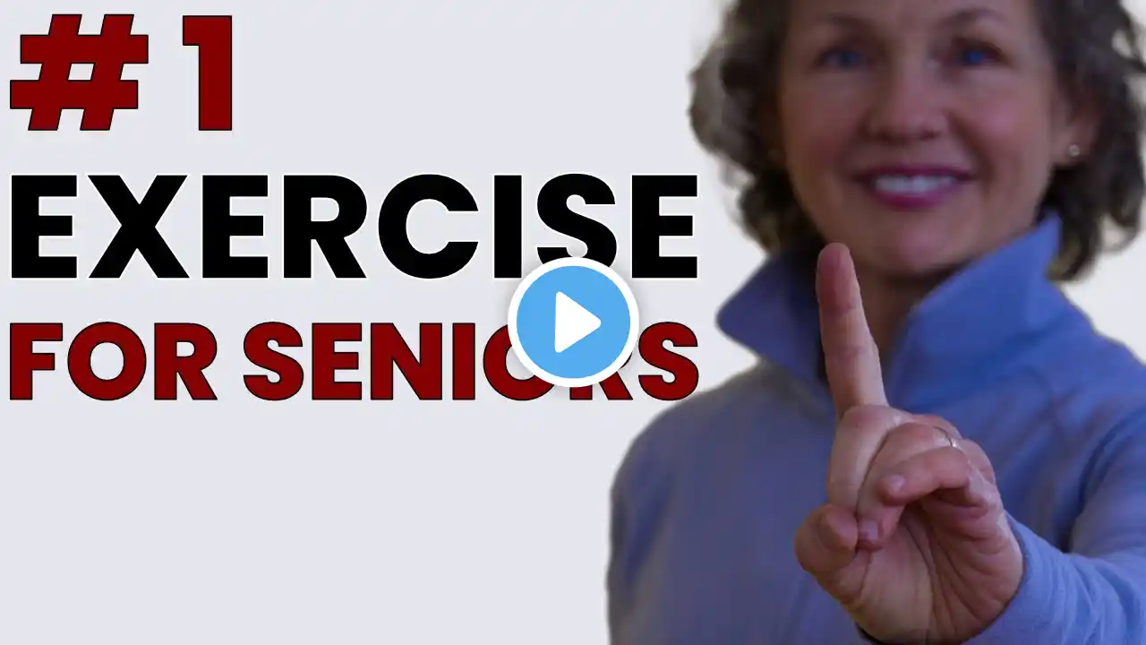 Most Important Exercise for Seniors to Master