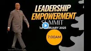 LEADERSHIP EMPOWERMENT SUMMIT | 1, FEBRUARY 2025 | FAITH TABERNACLE OTA.