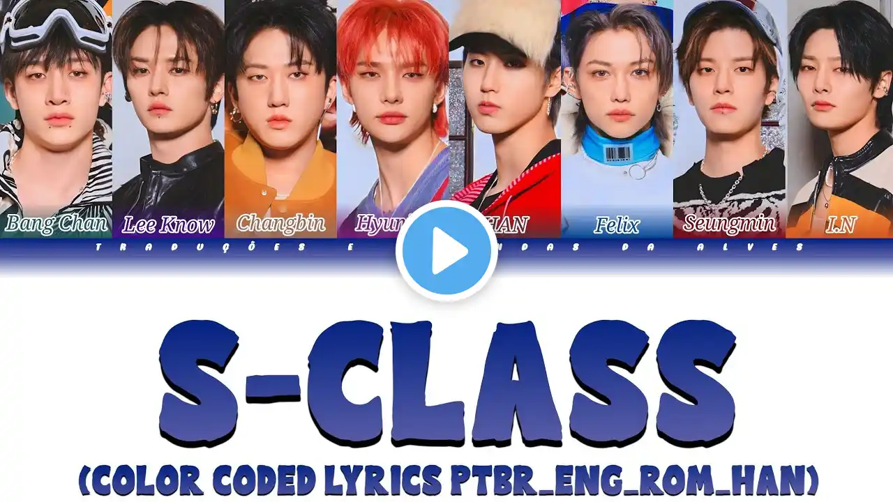 Stray Kids - S-Class (Color Coded Lyrics Ptbr_Eng_Rom_Han)