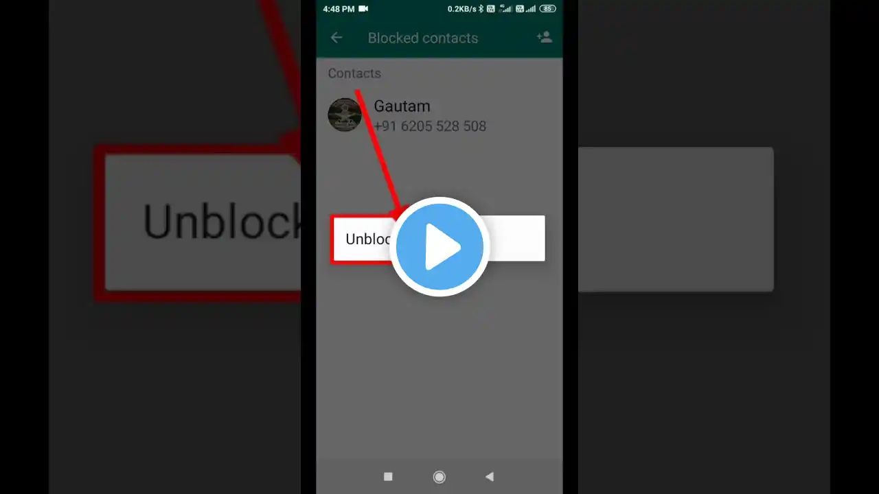 WhatsApp me block number ko Kaise nikale😱 #youtube😱 #shorts #video #viral #trending #impossible😱