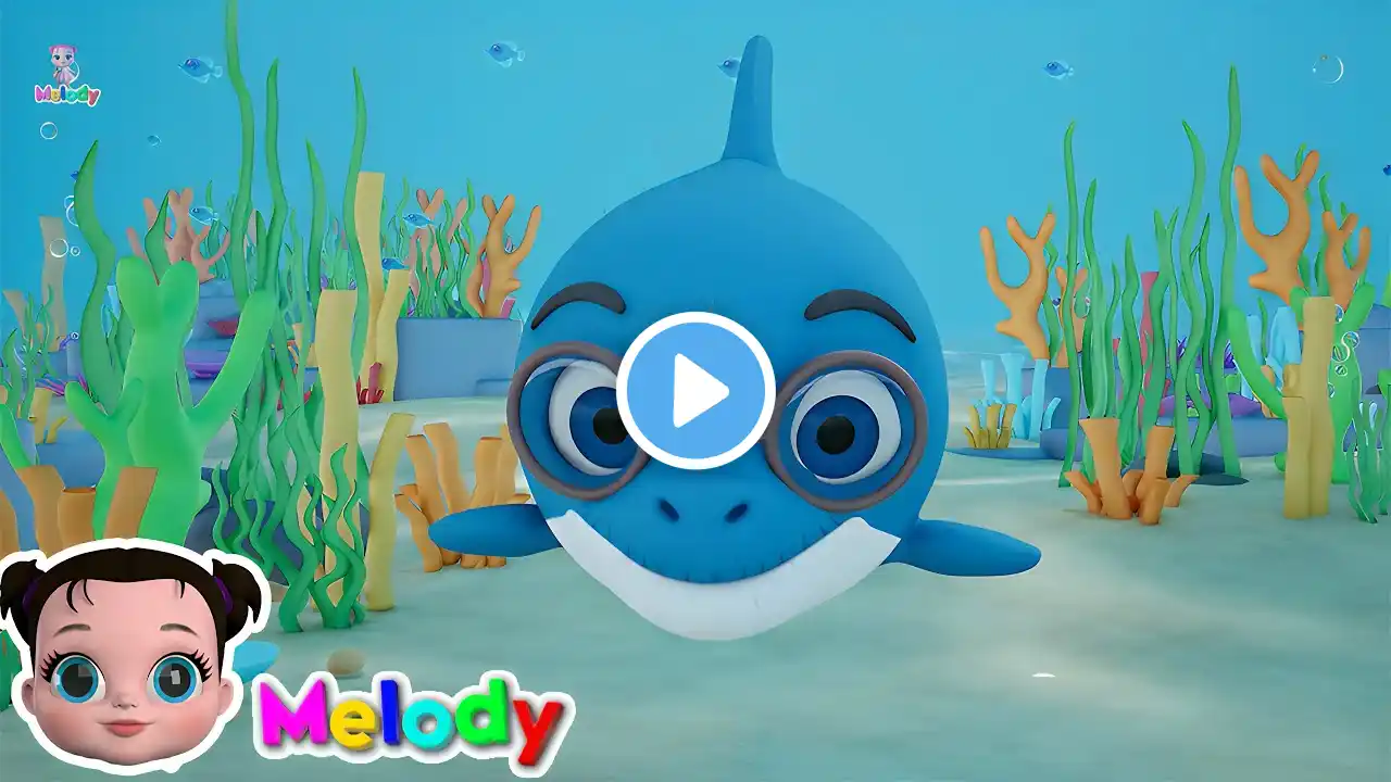 🦈 Baby Shark Doo Doo Doo Doo | Kids Songs @melodynurseryrhymes