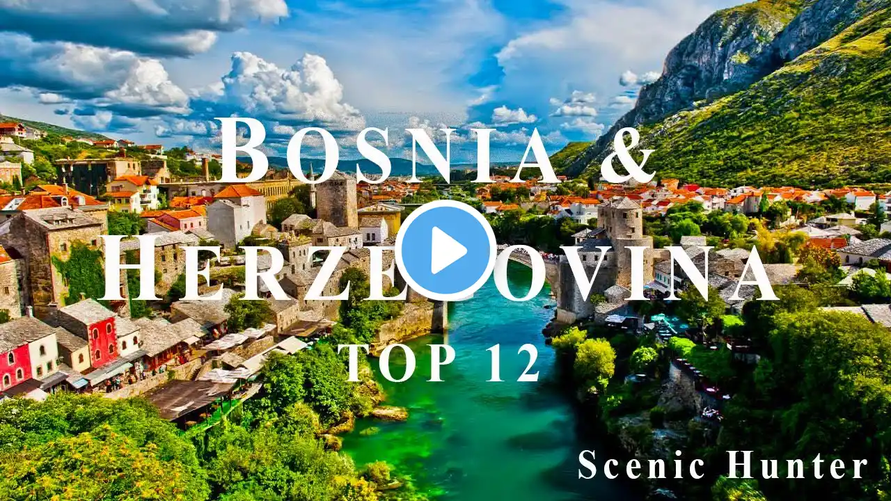 12 Best Places To Visit In Bosnia and Herzegovina | Bosnia Travel Guide