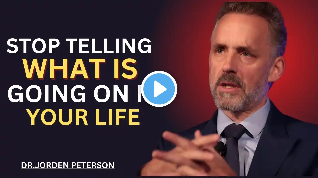 STOP TELLING PEOPLE WHAT IS GOING ON IN YOUR LIFE|| JORDEN PETERSON||BEST MOTIVATIONAL SPEECH