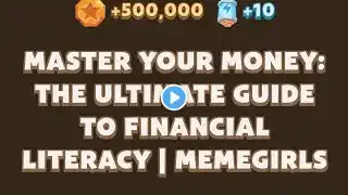 Master Your Money: The Ultimate Guide to Financial Literacy | MemeGirls video code