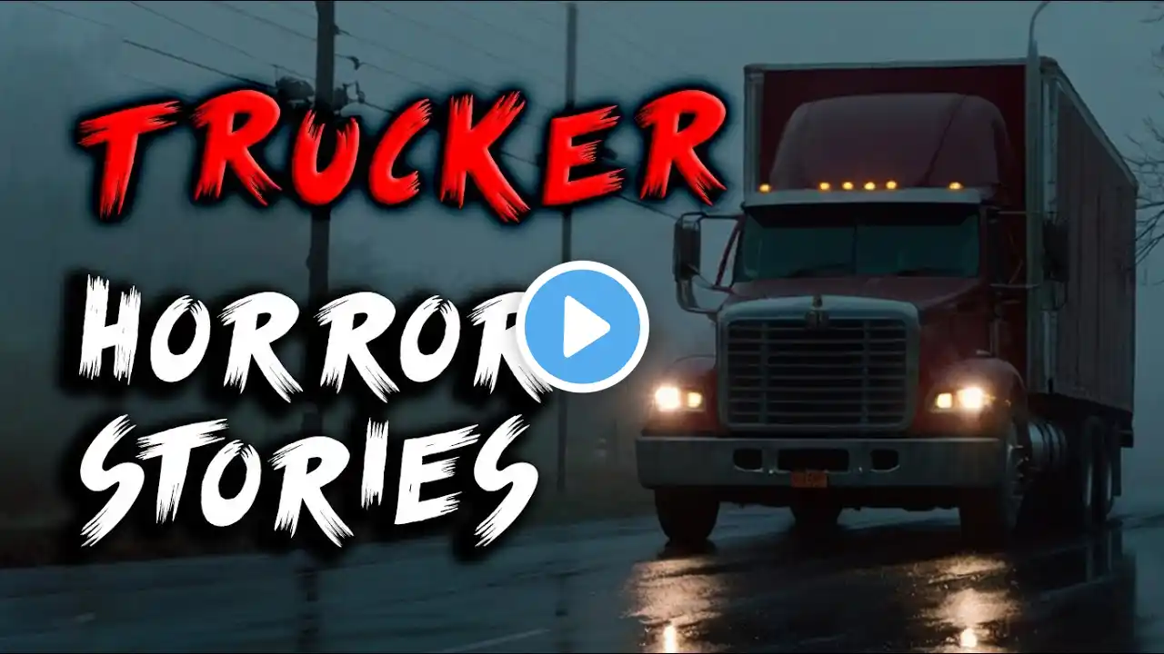 10 EXTREMELY Disturbing TRUE Trucker Horror Stories